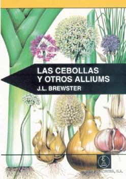 Paperback Las cebollas y otros alliums [Spanish] Book