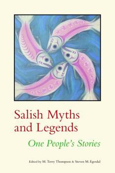 Paperback Salish Myths and Legends: One People's Stories Book