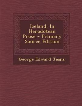 Paperback Iceland: In Herodotean Prose [Greek, Ancient (To 1453)] Book