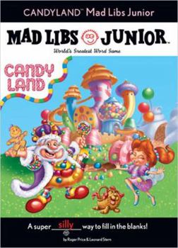 CANDY LAND Mad Libs Junior - Book  of the Mad Libs