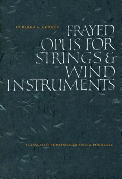 Paperback Frayed Opus for Springs & Wind Instruments Book