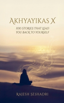 Akhyayikas X