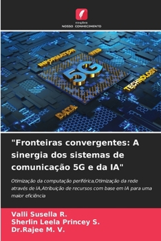 Paperback "Fronteiras convergentes: A sinergia dos sistemas de comunicação 5G e da IA" [Portuguese] Book