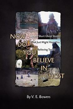 Paperback Now Do You Believe in Ghost Book