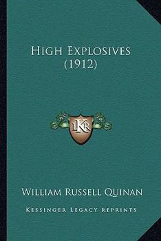 Paperback High Explosives (1912) Book