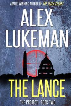 Paperback The Lance: The Project: Book Two Book