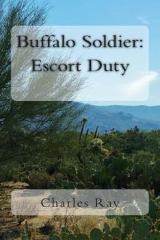 Paperback Buffalo Soldier: Escort Duty Book