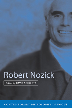 Robert Nozick (Contemporary Philosophy in Focus)