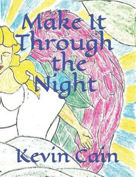 Paperback Make It Through The Night Book