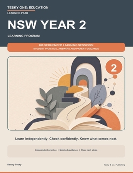 Paperback NSW Year 2 Learning Program: 200 Sequenced Learning Sessions: Student Practice, Answers and Parent Guidance Book