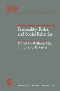 Hardcover Personality, Roles, and Social Behavior (Springer Series in Social Psychology) Book