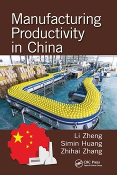 Paperback Manufacturing Productivity in China Book