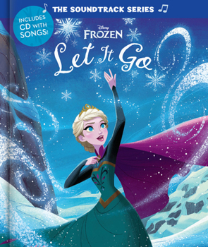 Hardcover Frozen: Let It Go [With Audio CD] Book
