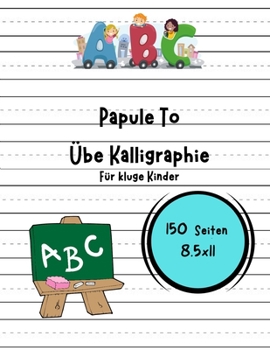 Paperback Kindergarten-Schreibpapier mit Linien f?r kluge Kinder [German] Book