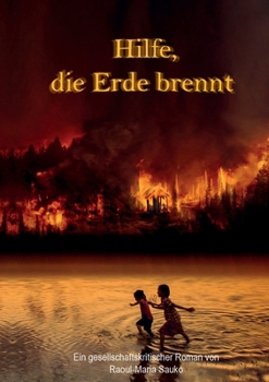 Paperback Hilfe, die Erde brennt [German] Book
