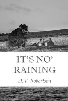 Paperback It's No' Raining Book