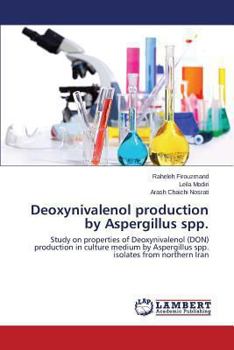 Paperback Deoxynivalenol production by Aspergillus spp. Book