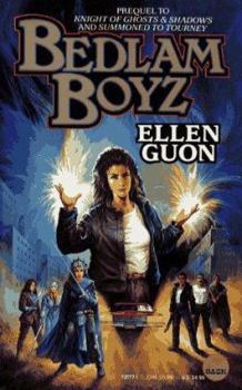 Bedlam Boyz - Book #3 of the Bedlam Bard