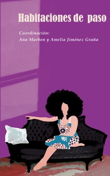 Paperback Habitaciones de paso [Spanish] Book