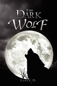 Paperback The Dark Wolf Book