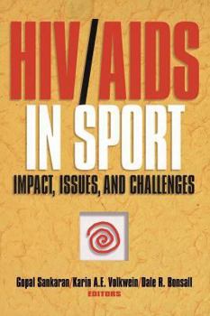 Paperback HIV/AIDS in Sport: Impact, Issues, and Challenges Book