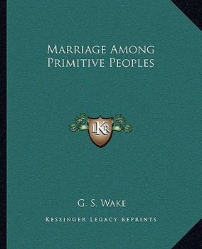 Paperback Marriage Among Primitive Peoples Book