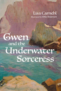 Paperback Gwen and the Underwater Sorceress Book