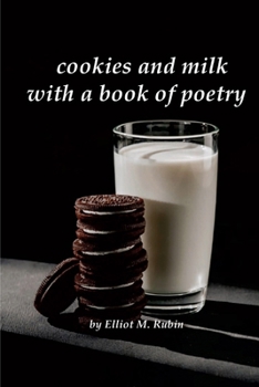 Cookies and MIlk with a Book of Poetry