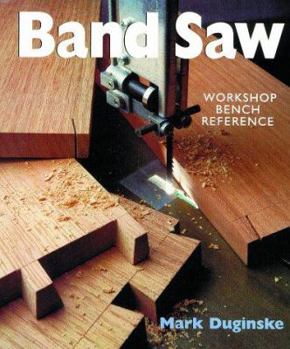 Paperback Band Saws: A Workshop Bench Reference Book