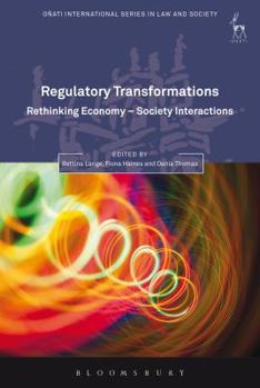 Paperback Regulatory Transformations: Rethinking Economy-Society Interactions Book