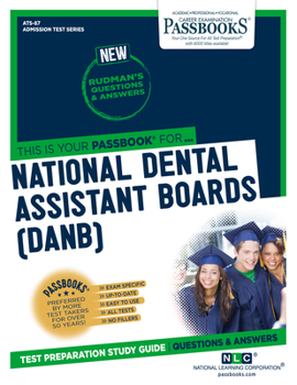 Paperback National Dental Assistant Boards (Ndab) (Ats-87): Passbooks Study Guidevolume 87 Book