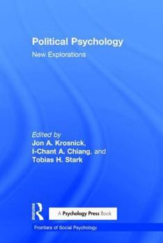 Hardcover Political Psychology: New Explorations Book