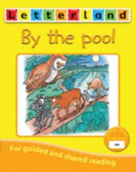 Paperback By the Pool (Letterland Vowel Readers - Orange) Book