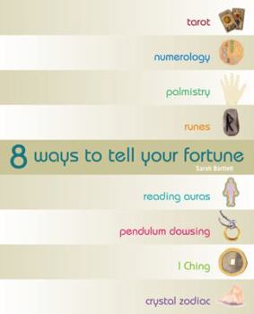 Paperback 8 Ways to Tell Your Fortune Book