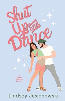 Paperback Shut Up and Dance Book