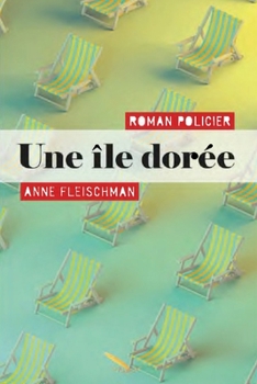 Paperback Une île dorée [French] Book