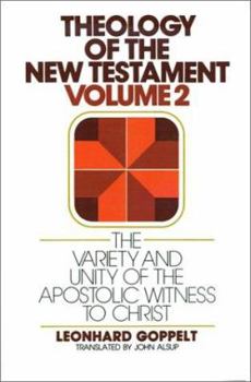 Paperback The Variety and Unity of the Apostolic Witness to Christ Book