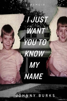 Paperback I Just Want You To Know My Name Book