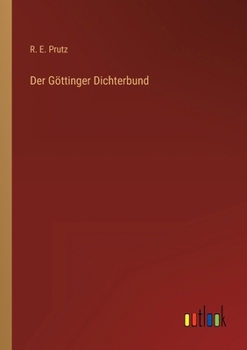 Paperback Der Göttinger Dichterbund [German] Book
