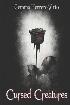 Paperback Cursed Creatures: A Vampire Story in the 21st Century Book