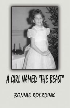 Paperback A Girl Named the Beast Book