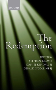 Hardcover The Redemption: An Interdisciplinary Symposium on Christ as Redeemer Book