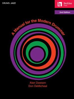 Paperback A Manual for the Modern Drummer Book