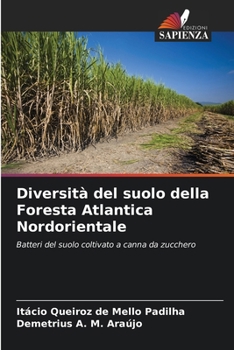 Paperback Diversità del suolo della Foresta Atlantica Nordorientale [Italian] Book