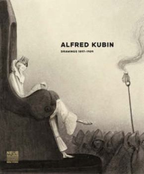 Hardcover Alfred Kubin Drawings, 1897-1910 Book
