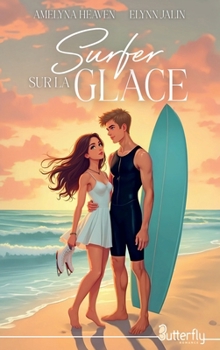 Paperback SURFER SUR LA GLACE [French] Book