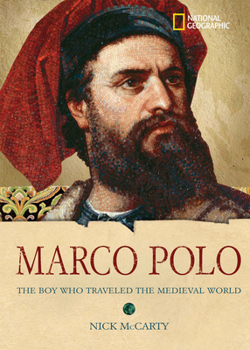 Hardcover Marco Polo: The Boy Who Traveled the Medieval World Book