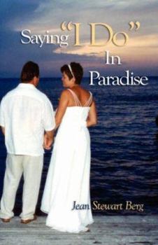 Saying "I Do" in Paradise