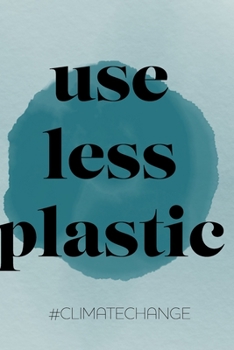 Paperback use less plastic: Notizbuch A5 Dotgrid, Soft Cover - A5, 120 Seiten Book