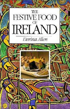 Hardcover The Festive Food of Ireland Book